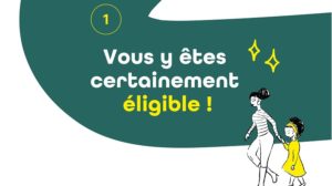 Vous êtes certainement éligible !